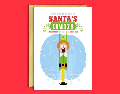 Santa's Coming!! Buddy the Elf Christmas card-Geeky Little Monkey